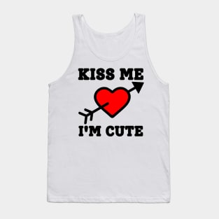 Kiss Me I'm Cute Tank Top